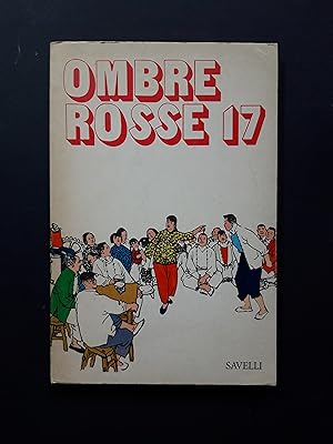AA. VV. Ombre Rosse 17. Savelli. 1976 - I