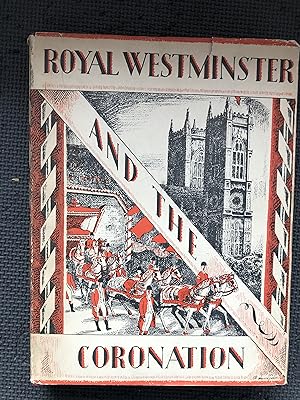 Imagen del vendedor de Royal Westminster and the Coronation a la venta por Cragsmoor Books