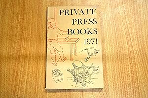 Bild des Verkufers fr Private Press Books 1971 zum Verkauf von HALCYON BOOKS