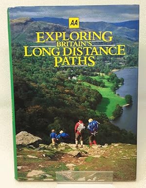 Seller image for Exploring Britain's Long Distance Paths for sale by Cambridge Recycled Books