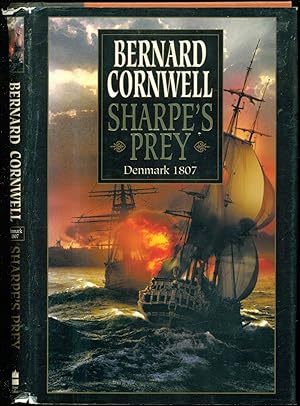 Seller image for Sharpe's Prey: Richard Sharpe and the Expedition to Copenhagen, 1807 - Richard Sharpe's Adventure Series #5) for sale by Don's Book Store