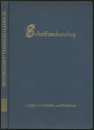 Schriftenkatalog der N. V. Lettergieterij "Amsterdam" voorheen N. Tetterode (Schriftgießerei "Ams...