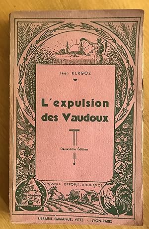 L'Expulsion des Vaudoux. Rêve prophétique.