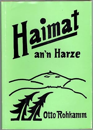 Immagine del venditore per Haimat an'n Harze. [= Harzer Land un Luie. Zweite Folge]. venduto da Antiquariat Fluck