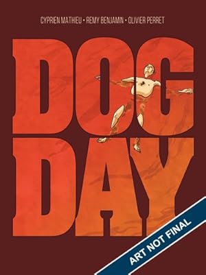 Seller image for Dog Days by Mathieu, Cyprien [Paperback ] for sale by booksXpress