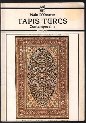 Main d'oeuvre : Tapis turcs contemporains