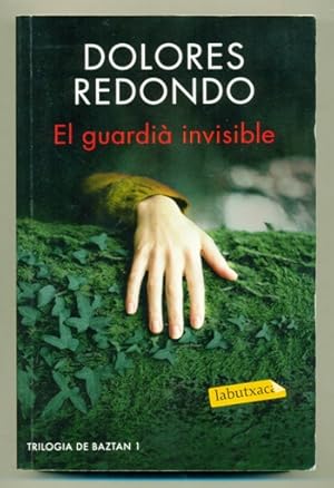 Imagen del vendedor de EL GUARDIA INVISIBLE (Trilogia de Baztan 1) (Edicio en catala) a la venta por Ducable Libros