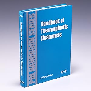 Immagine del venditore per Handbook of Thermoplastic Elastomers (Plastics Design Library) venduto da Salish Sea Books