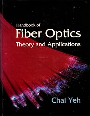 Imagen del vendedor de Handbook of Fiber Optics: Theory and Applications (Professional and Technical Series) a la venta por Turgid Tomes