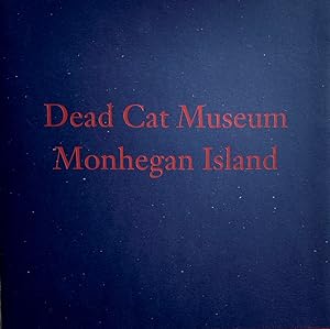 Bild des Verkufers fr Dead Cat Museum, Monhegan Island and Other Recent Paintings zum Verkauf von Randall's Books
