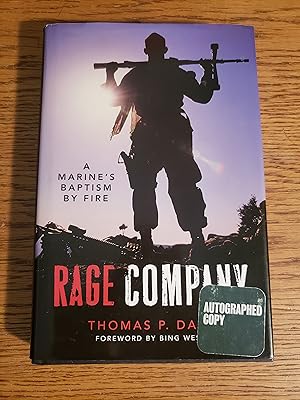 Rage Company: A Marine's Baptism By Fire