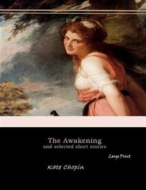 Seller image for Awakening, and Selected Short Stories for sale by GreatBookPrices