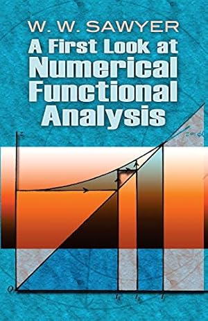 Immagine del venditore per A First Look At Numerical Functional Analysis venduto da Libro Co. Italia Srl
