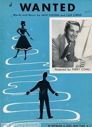 Wanted, Featured by Perry Como [Sheet Music, M.W. & Sons 21102-2]