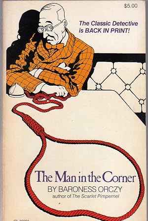 Image du vendeur pour The man in the corner (The IPL library of crime classics) mis en vente par Biblio Pursuit