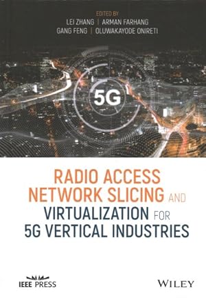 Immagine del venditore per Radio Access Network Slicing and Virtualization for 5g Vertical Industries venduto da GreatBookPrices