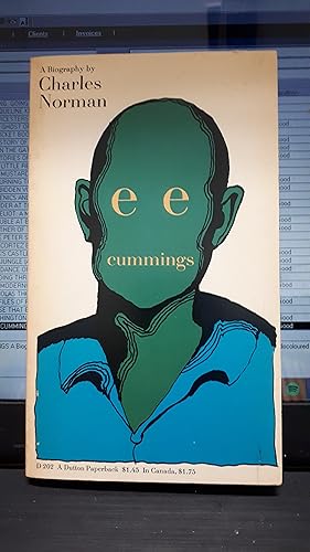 E. E. CUMMINGS A Biography