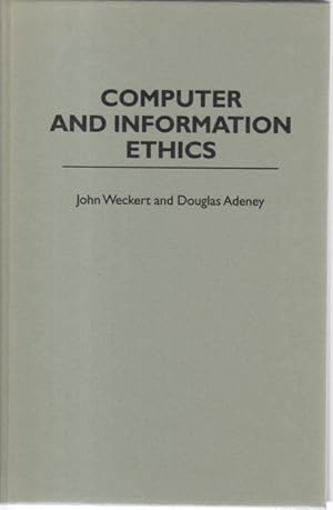 Imagen del vendedor de Computer and Information Ethics (Contributions to the Study of Computer Science) a la venta por Goulds Book Arcade, Sydney