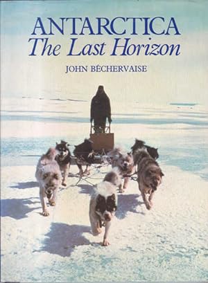 Image du vendeur pour Antarctica: The Lost Horizon mis en vente par Goulds Book Arcade, Sydney