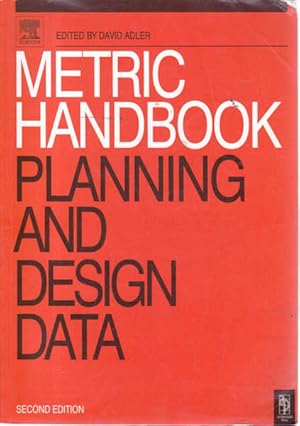 Metric Handbook: Planning and Design Data. Second Edition