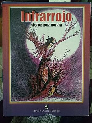 Seller image for Infrarrojo. Prlogo Juan Antonio Massone for sale by Librera Monte Sarmiento