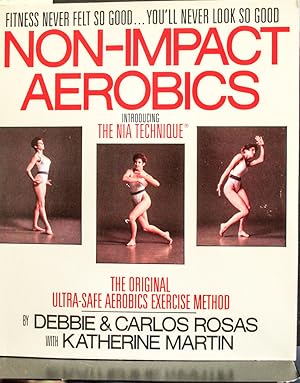 Imagen del vendedor de Non-Impact Aerobics: The Nia Technique a la venta por Mad Hatter Bookstore