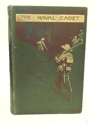 Seller image for The Naval Cadet for sale by World of Rare Books