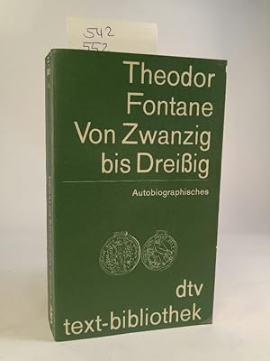 Bild des Verkufers fr von zwanzig bis dreissig : nebst anderen selbstbiograph. Zeugnissen. zum Verkauf von ANTIQUARIAT Franke BRUDDENBOOKS