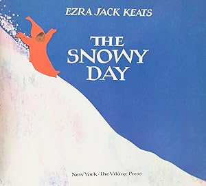 the snowy day keats the snowy day keats