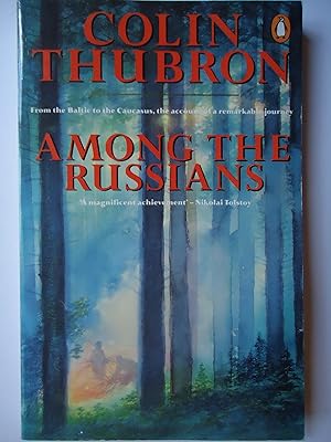 Seller image for AMONG THE RUSSIANS for sale by GfB, the Colchester Bookshop