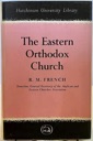 Imagen del vendedor de Eastern Orthodox Church, The a la venta por Monroe Street Books