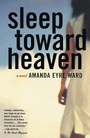 Seller image for Sleep Toward Heaven: A Novel for sale by Brockett Designs