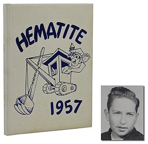 Hematite: Hibbing High School 1957 Yearbook Featuring Bob Dylan [Robert Zimmerman]