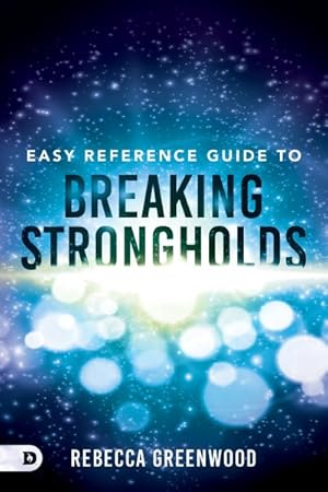Image du vendeur pour Easy Reference Guide to Breaking Strongholds mis en vente par GreatBookPrices