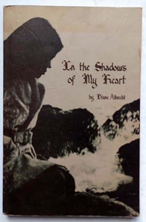 In the Shadows of My Heart