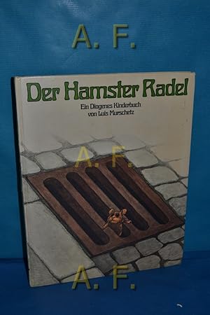Bild des Verkufers fr Der Hamster Radel. Diogenes-Kinderbuch zum Verkauf von Antiquarische Fundgrube e.U.