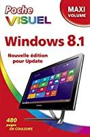 Bild des Verkufers fr Windows 8.1 Update : Maxi Volume zum Verkauf von RECYCLIVRE