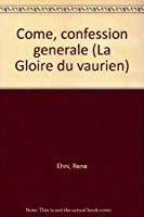 Bild des Verkufers fr Cme, Confession Gnrale zum Verkauf von RECYCLIVRE