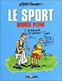 Seller image for Le Sport Bourse Pleine for sale by RECYCLIVRE