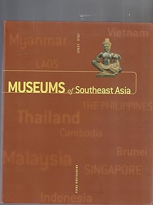 Bild des Verkufers fr MUSEUMS OF SOUTHEAST ASIA zum Verkauf von BOOK NOW