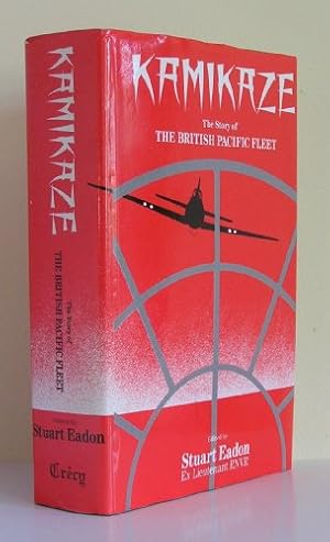 Kamikaze: The Story of the British Pacific Fleet