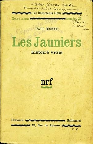 Les jauniers, histoire vraie.