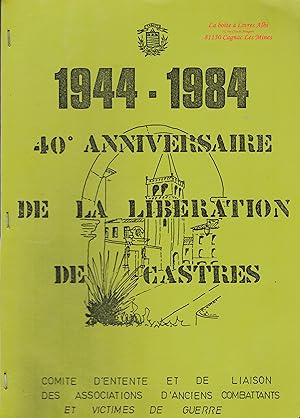 1944 - 1984 / 40è Anniversaire de la Libération de Castres / Tarn / Occitanie / Midi Pyrénées / L...