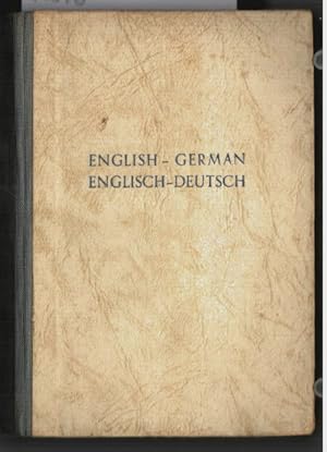 Taschenwörterbuch der englischen und deutschen Sprachen : Englisch - Deutsch. [Pocket-Dictionary ...