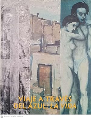 Seller image for Viaje a travs del azul: La Vida [catlogo] for sale by Llibres Capra