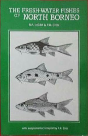 Seller image for Fresh-Water Fishes of North Borneo, The for sale by SEATE BOOKS