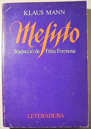 Imagen del vendedor de MEFISTO - Leteradura 1982 - 1 ed. a la venta por Llibres del Mirall