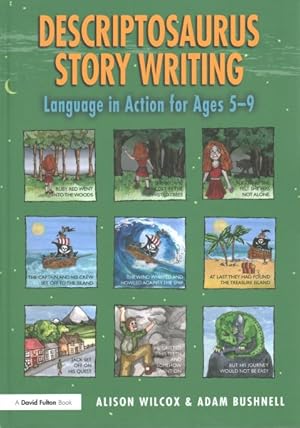 Imagen del vendedor de Descriptosaurus Story Writing : Language in Action for Ages 5"9 a la venta por GreatBookPricesUK