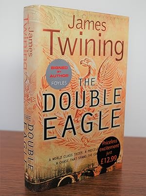 Seller image for The Double Eagle - SIGNED 1st EDITION 1st PRINTING for sale by PJ Books
