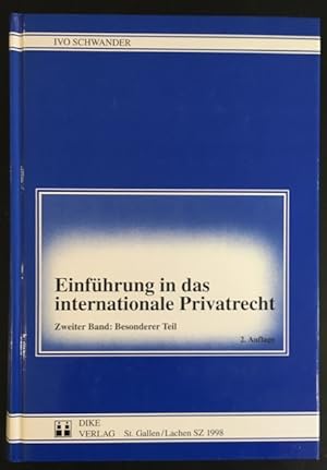 Einführung in das internationale Privatrecht, zweiter Band: Besonderer Teil.